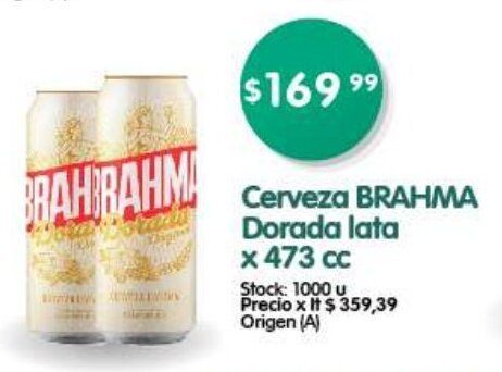 Cerveza BRAHMA Dorada lata x 473cc oferta en Supermercados Buenos Días