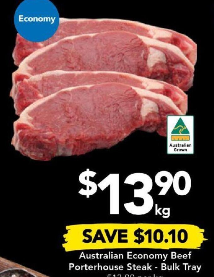 Australian Economy Beef Porterhouse Steak Bulk Tray Offer At Drakes