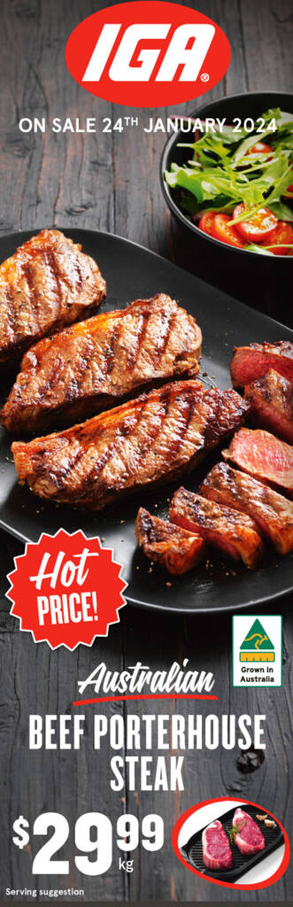 Australian Beef Porterhouse Steak Offer At Iga