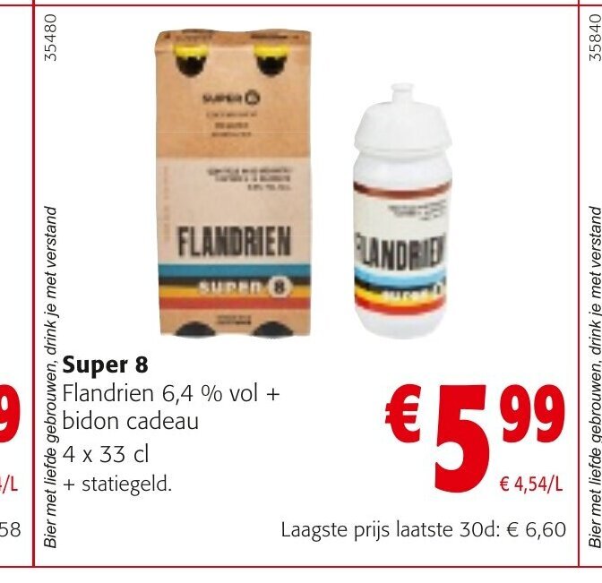 Super 8 Flandrien 6 4 Vol Bidon Cadeau 4 X 33 Cl Promotie Bij Colruyt