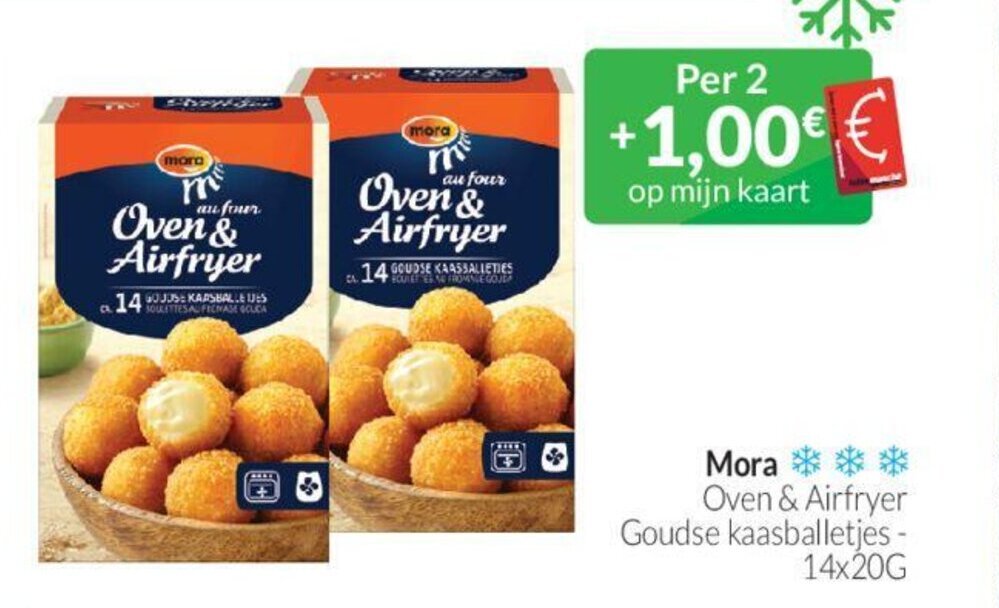 Mora Oven Airfryer Goudse Kaasballetjes 14 X 20 G Promotie Bij