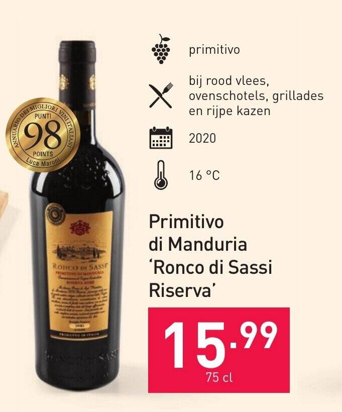 Primitivo Di Manduria Ronco Di Sassi Riserva Cl Promotie Bij Aldi