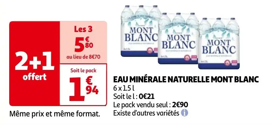 EAU MINÉRALE NATURELLE MONT BLANC 6x1 5 l promotie bij Auchan