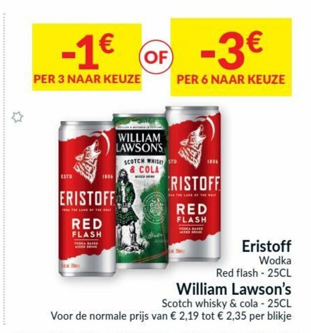 Eristoff Wodka Red Flash William Lawson S Scotch Whisky Cola Promotie