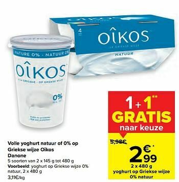 Yoghurt Op Griekse Wijze 0 Natuur Promotie Bij Carrefour