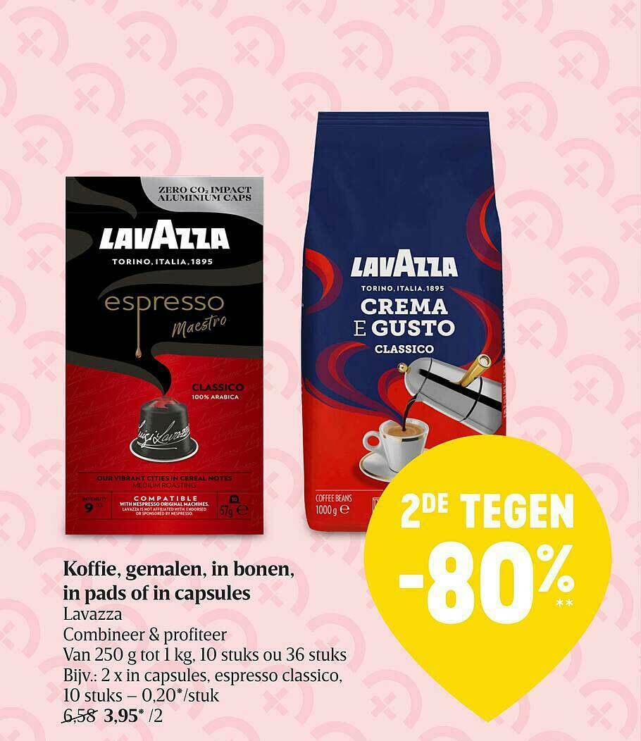 Koffie Gemalen In Bonen In Pads Of In Capsules Lavazza Promotie Bij