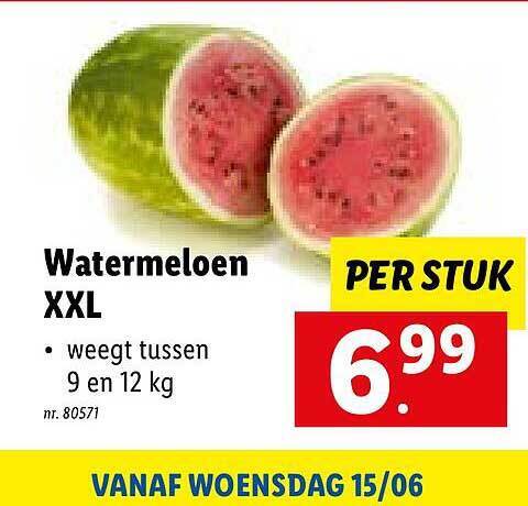 Watermeloen Xxl Promotie Bij Lidl