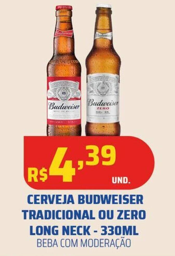 CERVEJA BUDWEISER TRADICIONAL OU ZERO LONG NECK 330ML Oferta Na Tatico