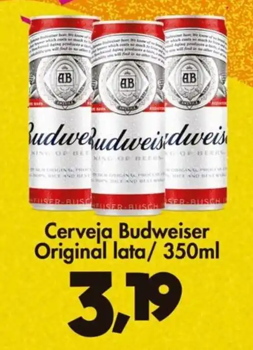 Cerveja Budweiser Original lata 350ml oferta na Confiança Supermercados