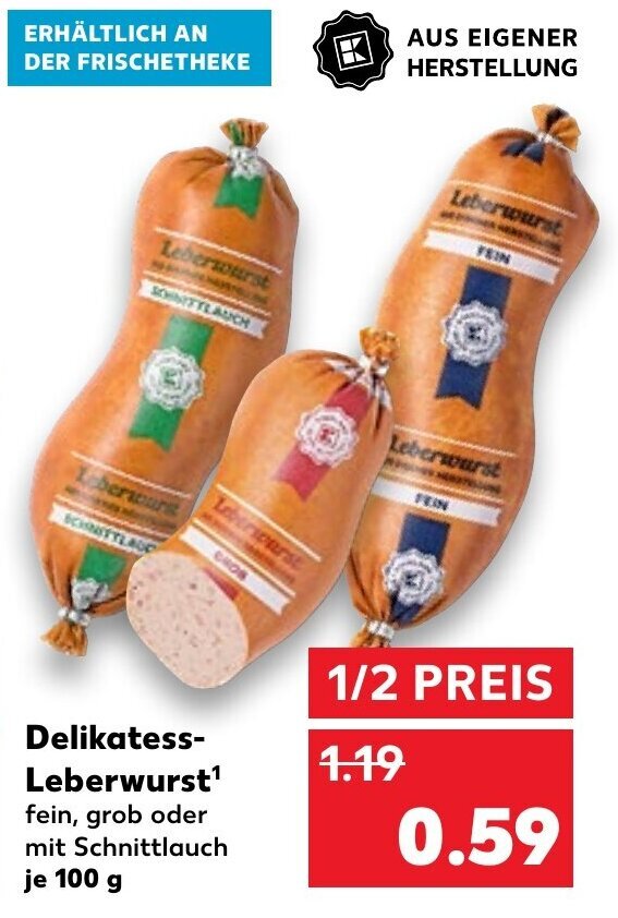 Delikatess Leberwurst G Angebot Bei Kaufland