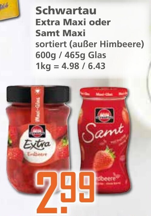 Schwartau Extra Maxi Oder Samt Maxi 600g 465g Glas Angebot Bei Klaas