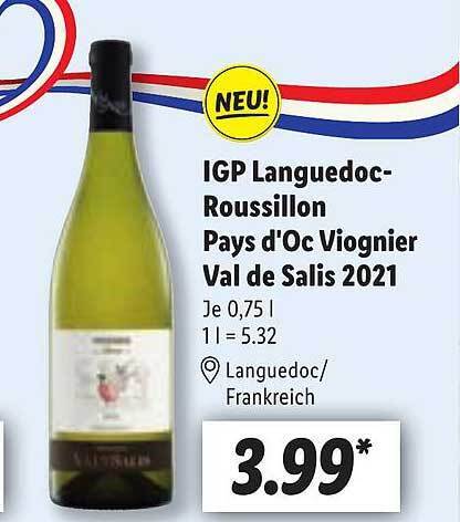 Igp Languedoc Roussillon Pays D Oc Viognier Val De Salis Angebot