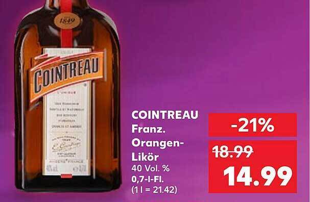 Cointreau Orangen Lik R Angebot Bei Kaufland