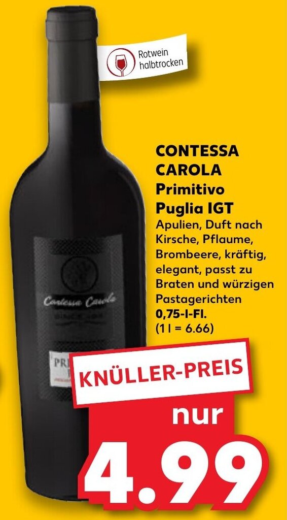 Contessa Carola Primitivo Puglia Igt L Fl Angebot Bei Kaufland