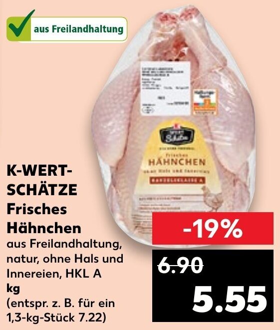 K Wertschätze Frisches Hähnchen Angebot bei Kaufland