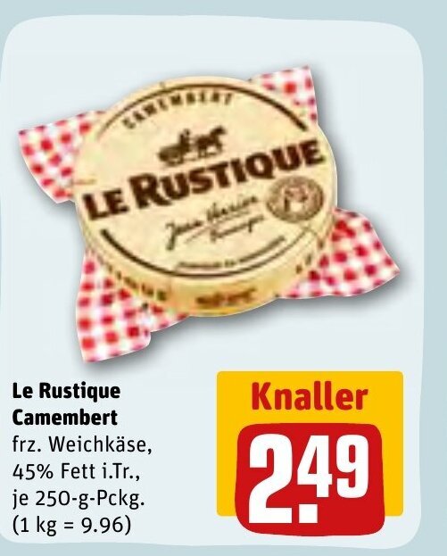 Le Rustique Camembert 250g Angebot Bei REWE