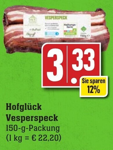 Hofgl Ck Vesperspeck G Packung Angebot Bei Edeka Neukauf