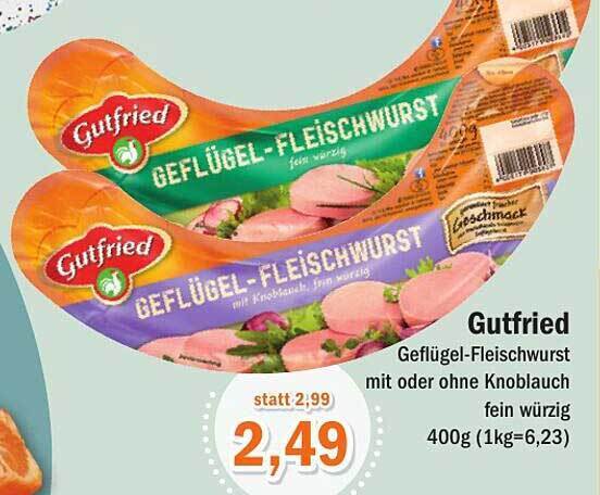 Gutfried geflügel fleischwurst mit oder ohne knoblauch fein würzig