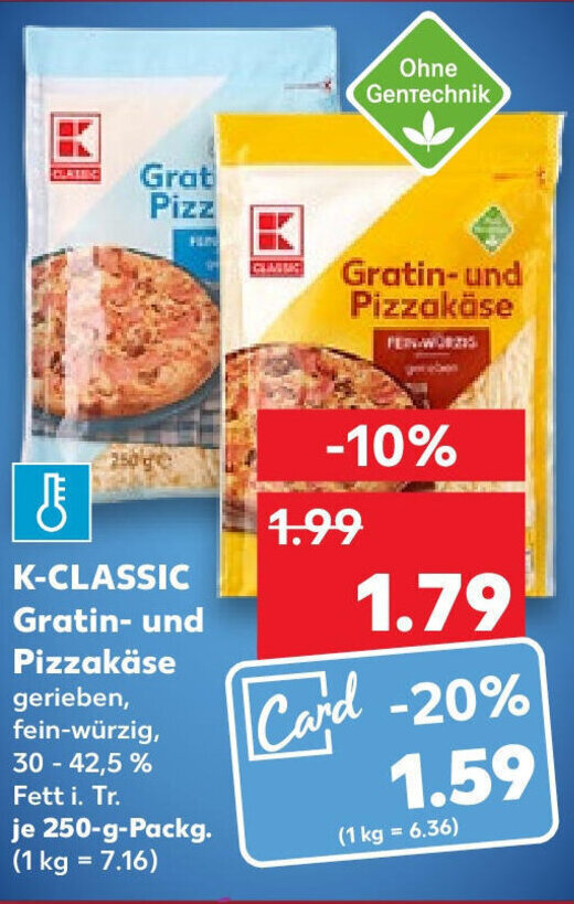 K Classic Gratin Und Pizzak Se G Packg Angebot Bei Kaufland