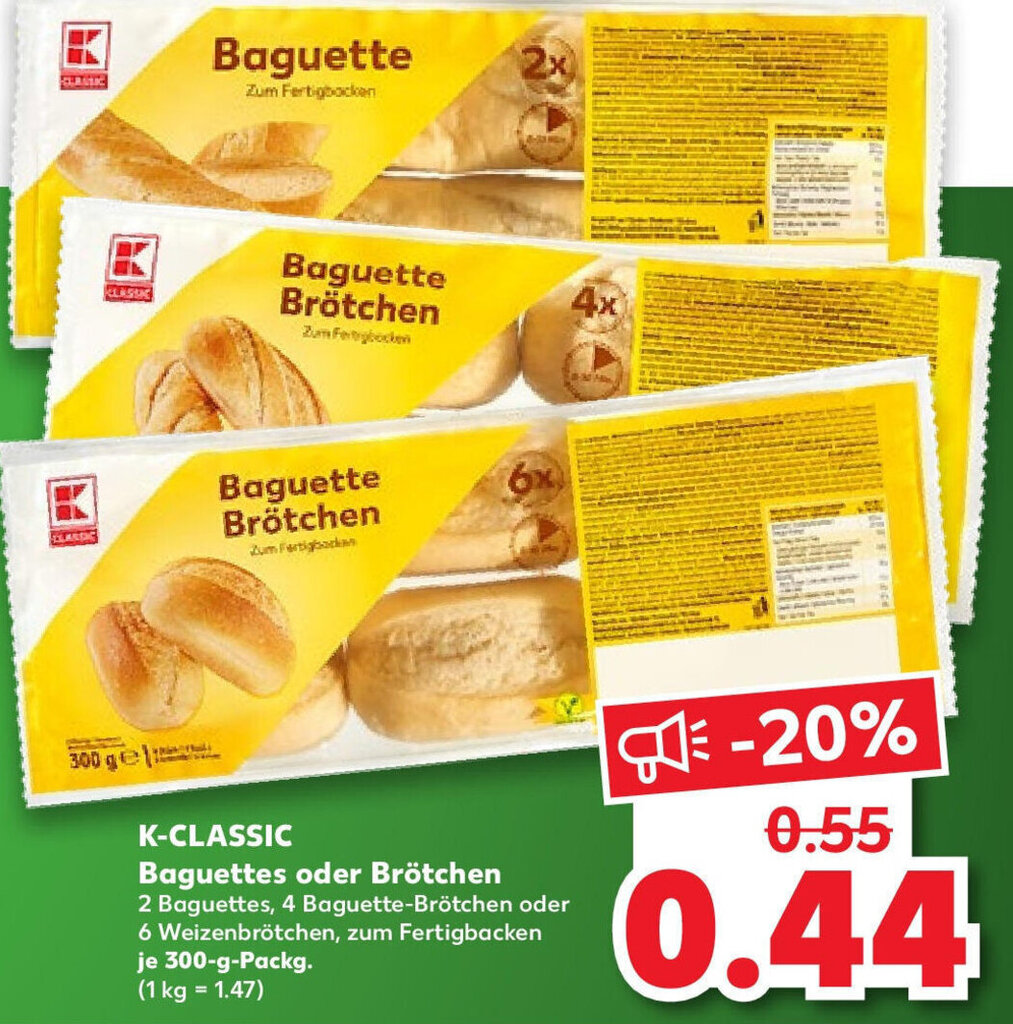 K Classic Baguettes Oder Br Tchen G Packg Angebot Bei Kaufland