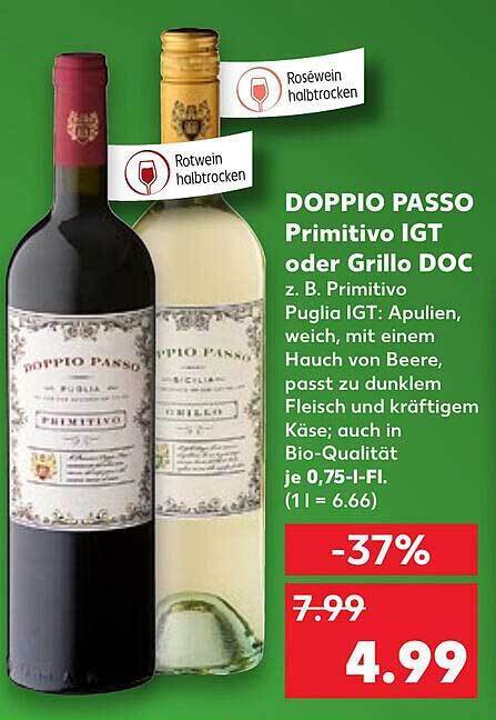 Doppio Passo Primitivo Igt Oder Grillo Doc Angebot Bei Kaufland