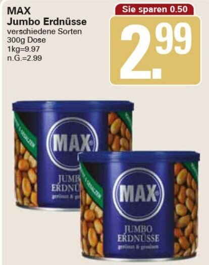 Max Jumbo Erdnüsse 300g Dose Angebot bei WEZ