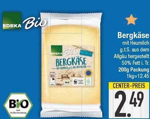 Edeka bio bergkäse Angebot bei E Center