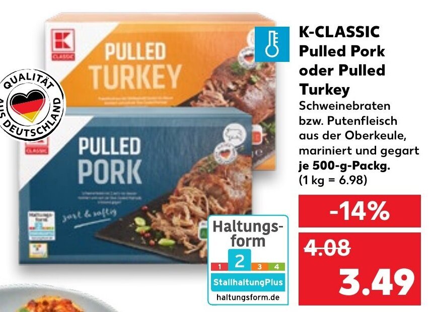 K Classic Pulled Pork Oder Pulled Turkey 500 G Packg Angebot Bei Kaufland