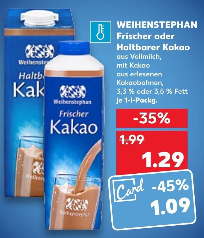 Weihenstephan Frischer Oder Haltbarer Kakao 1 L Packg Angebot Bei Kaufland