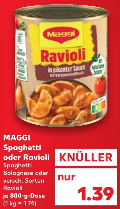 Maggi Spaghetti Oder Ravioli G Dose Angebot Bei Kaufland