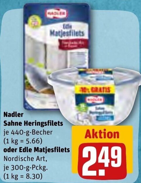 Nadler Sahne Heringsfilets G Becher Oder Edle Matjesfilets G