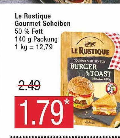 Le Rustique Gourmet Scheiben Angebot Bei Marktkauf