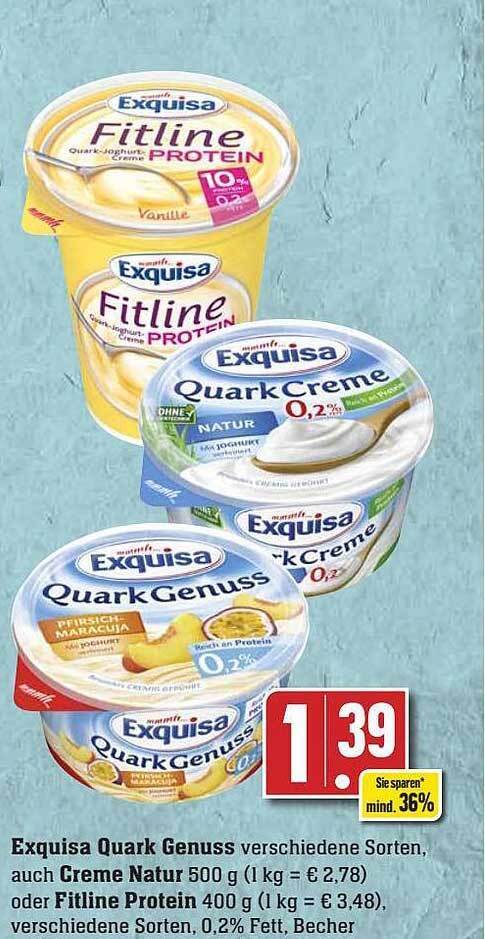 Exquisa Quark Genuss Auch Creme Natur Oder Fitline Protein Angebot