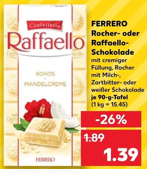 Ferrero Rocher Oder Raffaello Schokolade G Tafel Angebot Bei Kaufland