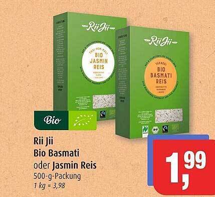 Rii Jii Bio Basmati Oder Jasmin Reis Angebot Bei Markant