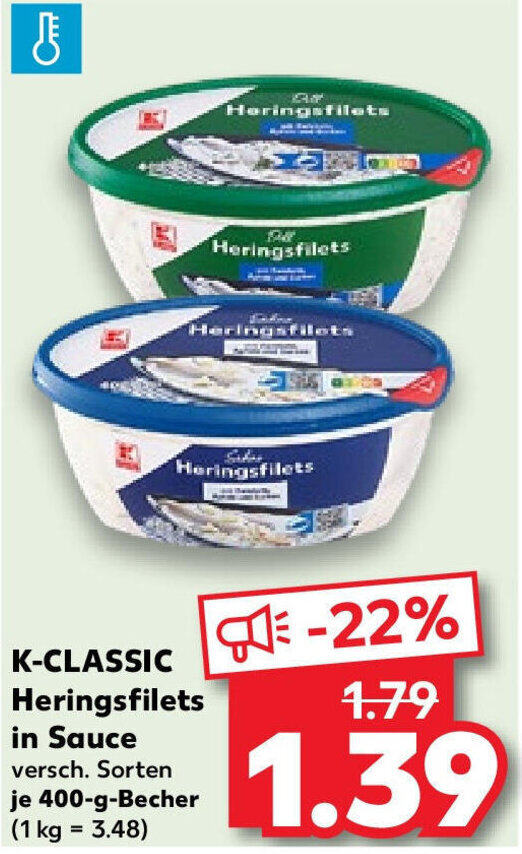 K Classic Heringsfilets In Sauce G Becher Angebot Bei Kaufland