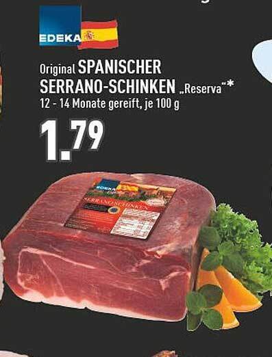 Edeka Spanischer Serrano Schinken Angebot Bei Marktkauf