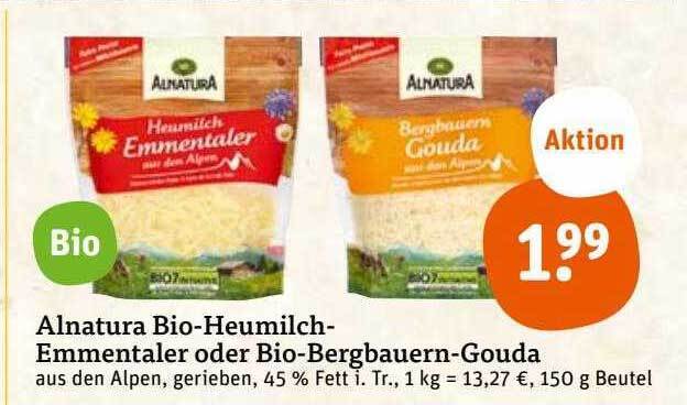 Alnatura Bio Heumilch Emmentaler Oder Bio Bergbauern Gouda Angebot Bei