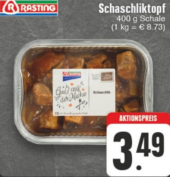 Rasting Schaschliktopf G Schale Angebot Bei Edeka Wegner