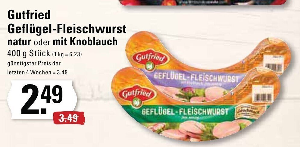 Gutfried Geflügel Fleischwurst natur oder mit Knoblauch 400g Angebot