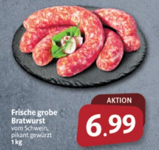 Frische grobe Bratwurst vom Schwein pikant gewürzt 1kg Angebot bei Markant