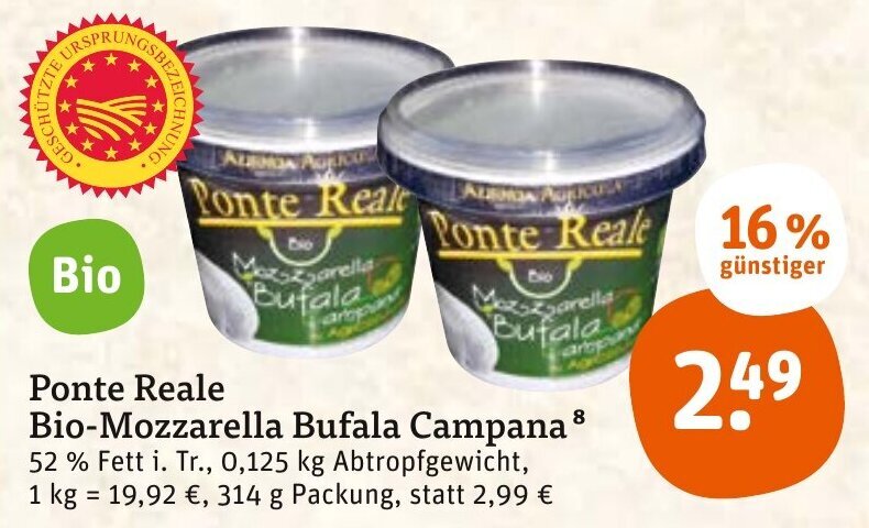 Ponte Reale Bio Mozzarella Bufala Campana G Packung Angebot Bei Tegut