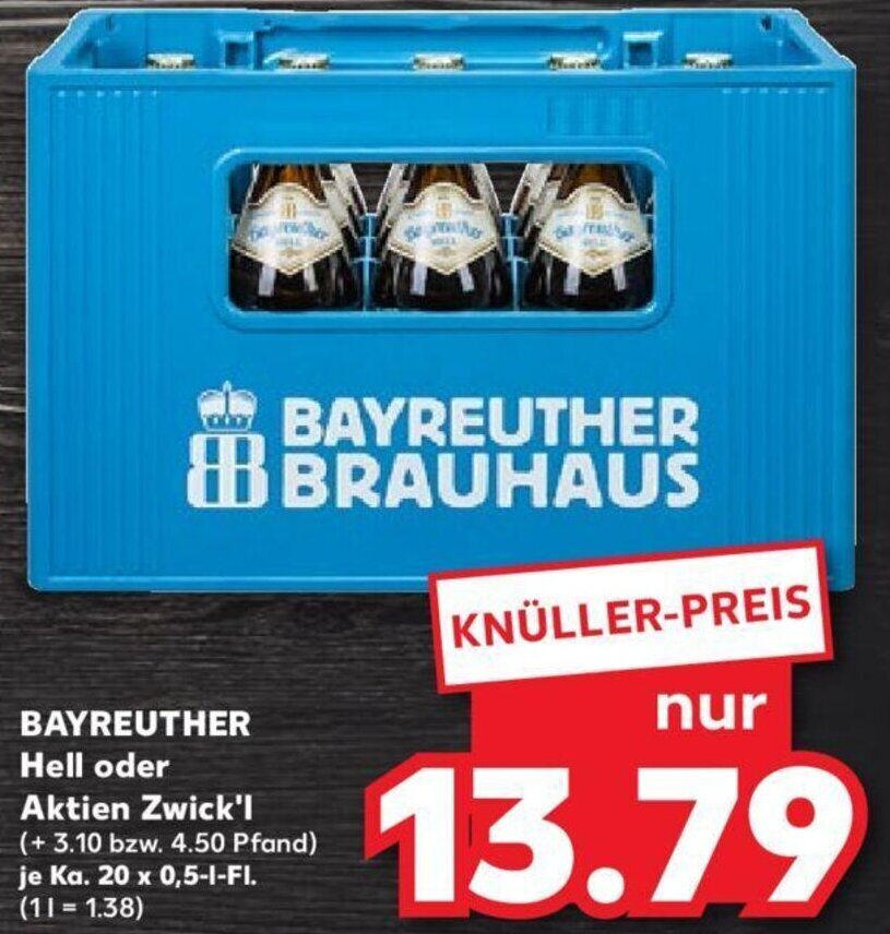 BAYREUTHER Hell Oder Aktien Zwick L Ka 20 X 0 5 L FI Angebot Bei Kaufland