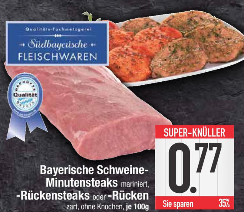 Bayerische Schweine Minutensteaks mariniert Rückensteaks oder Rücken