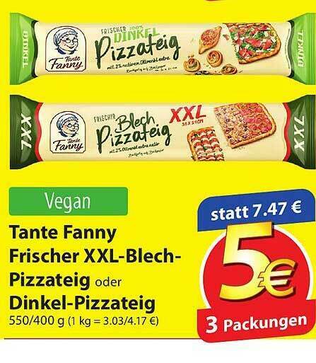 Tante Fanny Frischer Xxl Blech Pizzateig Oder Dinkel Pizzateig Angebot