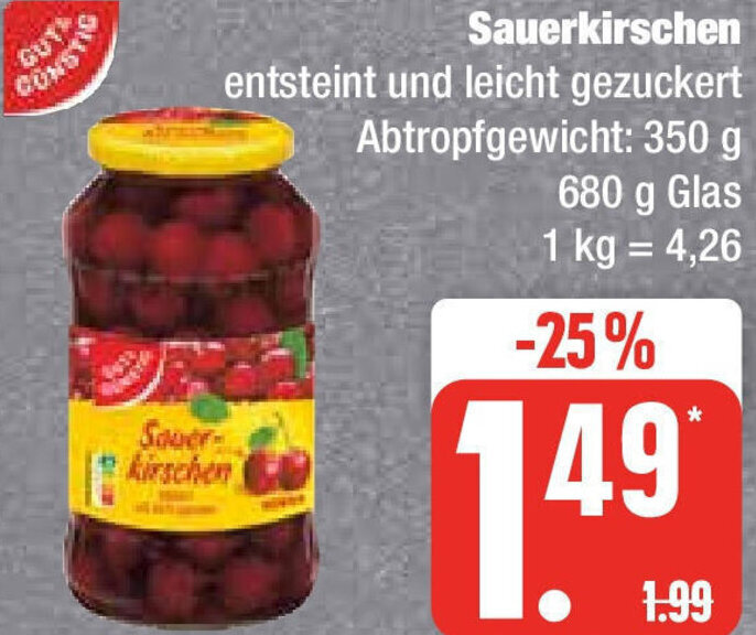 Gut G Nstig Sauerkirschen G Glas Angebot Bei Edeka