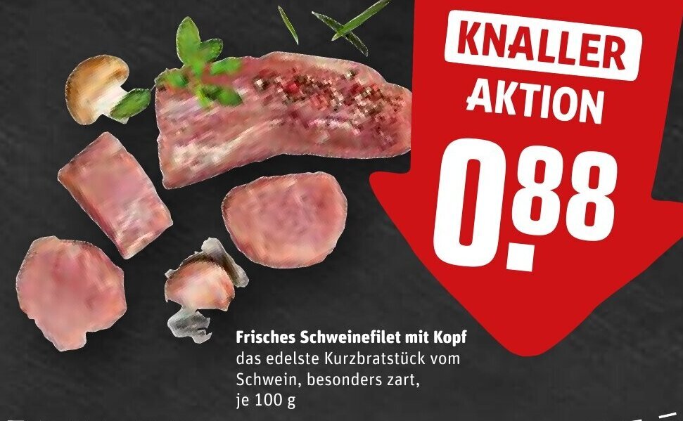 Frisches Schweinefilet Mit Kopf G Angebot Bei Rewe