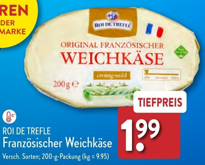 ROI DE TREFLE Französischer Weichkäse 200 g Packung Angebot bei Aldi Nord