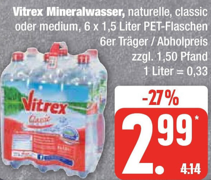 Vitrex Mineralwasser 6x1 5 Liter PET Flaschen Angebot Bei Marktkauf