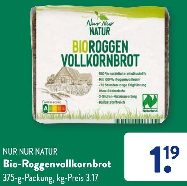 Nur Nur Natur Bio Roggenvollkornbrot G Packung Angebot Bei Aldi S D